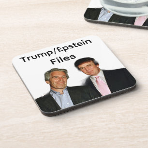 Trump/Epstein Files Beverage Coaster
