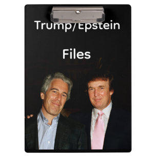 Trump/Epstein Files Clipboard