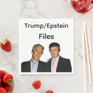 Trump/Epstein Files Paper Napkin