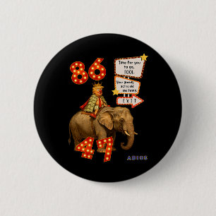 Trump Exits - Time To Go. 6 Cm Round Badge