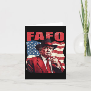 Trump Fafo Funny Fafo Trump American Flag Card
