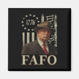 Trump Fafo, Funny Fafo Trump American Flag  Magnet