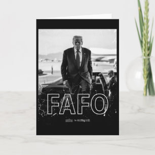 Trump Fafo Funny Fafo Trump President Trump Card