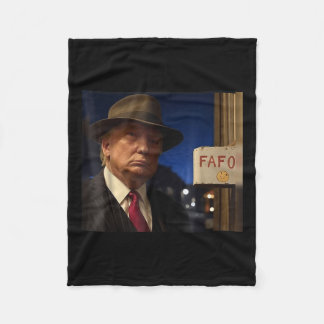 Trump Fafo Meme Trump Fafo F Around Find Out Us  Fleece Blanket