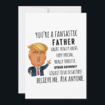 Trump Father, Funny Dad Birthday, Father's day Holiday Card<br><div class="desc">A funny Trump card for your Dad on his birthday or father's day! *READY TO SHIP* DETAILS: 🐼This is a physical product, which includes a printed card and a white envelope. This is NOT a digital download you will be mailed the greeting card along with the envelope. 🐼SIZE: standard 5"...</div>