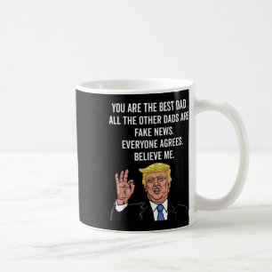 Trump Father Gifts From Godchild Son Daughter T Sh Coffee Mug