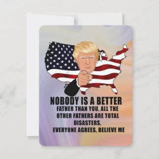 Trump fathers day funny holiday card