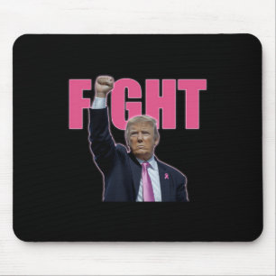 Trump Fight Breast Cancer Awareness Pink Ribbon Su Mouse Pad