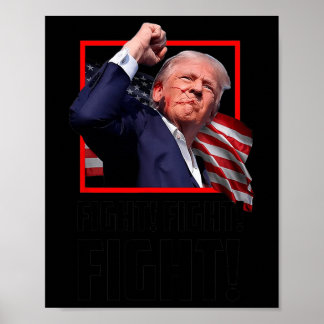 Trump Fight Fight Fight  Poster