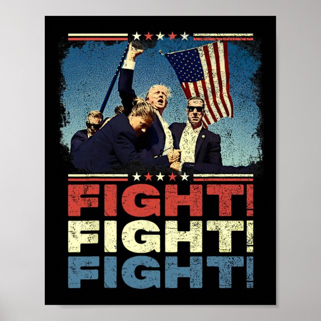 Trump Fight Fight Fight  Poster (Front)