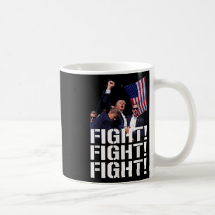 Trump Fight Fight Fight, Trump Defiant, Trump Shot Coffee Mug