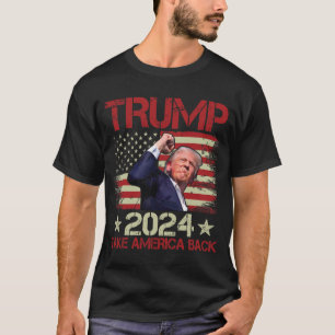 Trump Fist Pump Shot At Trump 2024 Survives Rally T-Shirt