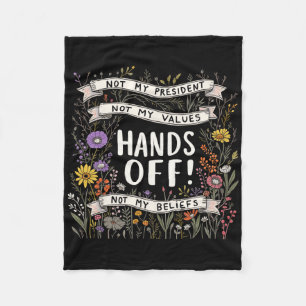 Trump Floral Resist Not My President Hands Off Pro Fleece Blanket