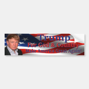 Trump For God & Country Bumper Sticker