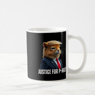 Trump For P-nut The Squirrel Justice For Peanut Tr Coffee Mug