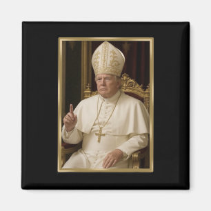 Trump For Pope T Shirt President Trump Tees 2025 1 Magnet