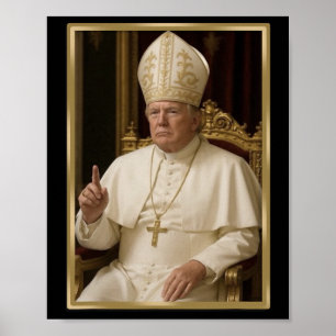 Trump For Pope T Shirt President Trump Tees 2025 1 Poster