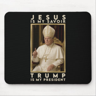 Trump For Pope T Shirt President Trump Tees 2025  Mouse Pad