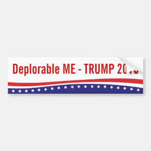 Trump For President 2016 - Deplorable Me Bumper Sticker