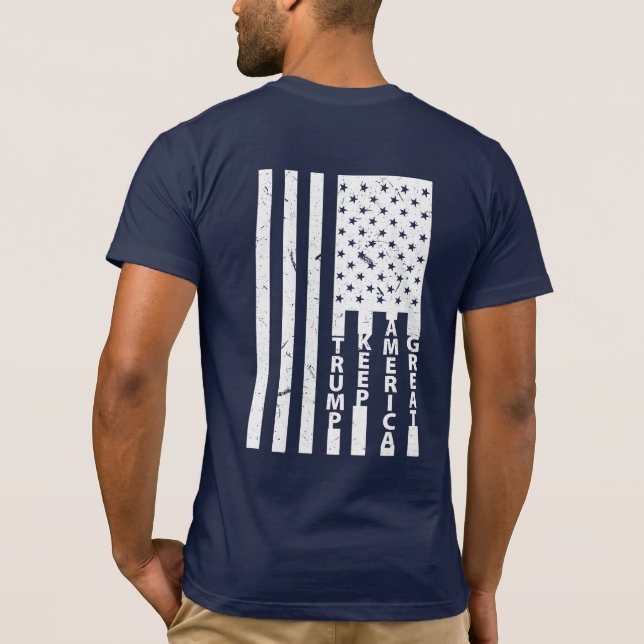 Trump for President 2020 Keep America Great T-Shirt (Back)