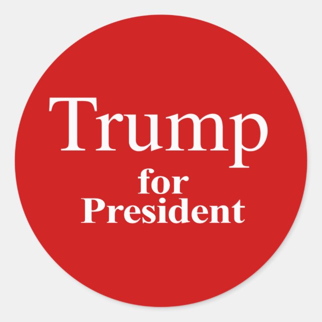 Trump for President Classic Round Sticker (Front)