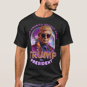 Trump For President Meme Funny Election 2024 Campa T-Shirt