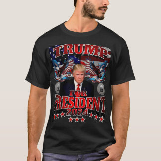 Trump For President T-Shirt