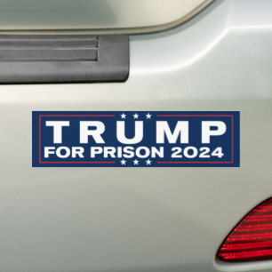 Trump For Prison 2024 Lock Him Up Anti-Trump Bumper Sticker