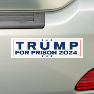 Trump For Prison 2024 Lock Him Up Anti-Trump Bumper Sticker