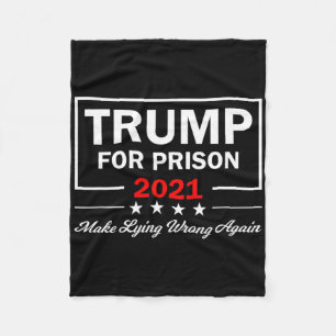 Trump For Prison Anti Trump Political Fleece Blanket