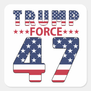Trump Force 47 Square Sticker