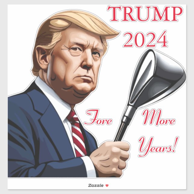 Trump: Fore more years of greatness! (Sheet)