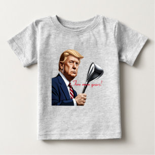 Trump: Fore more years of greatness! Baby T-Shirt