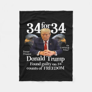Trump Found Guilty On &#  Counts Of Freedom  Fleece Blanket