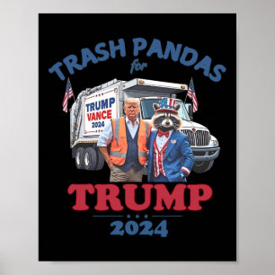 Trump Garbage Trash Pandas For Trump 2024 Poster