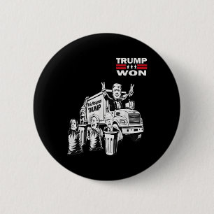 Trump Garbage Truck Waste Management 47th Funny - 6 Cm Round Badge