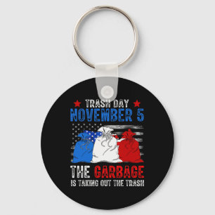 Trump Garbyge Trash Day November 5 Garbyge Taking Key Ring