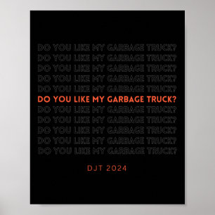Trump Garbyge Truck  Poster