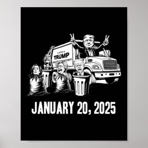 Trump Garbyge Truck Waste Manaent Inauguration Day Poster