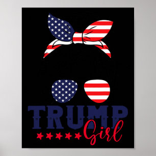 Trump Girl Messy Bun Trump 2024 Election American  Poster