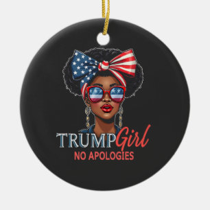 Trump Girl No Apologies Inaguration Girls Power Ceramic Ornament