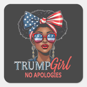 Trump Girl No Apologies Inaguration Girls Power Square Sticker