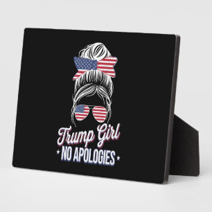 Trump Girl No Apologies Messy Bun Retro Vintage Plaque