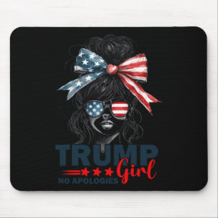 Trump Girl No Apologies Messy Bun Sungles Trump 20 Mouse Pad