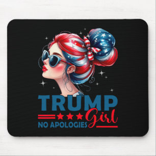 Trump Girl No Apologies Messy Bun Sungles Trump Us Mouse Pad