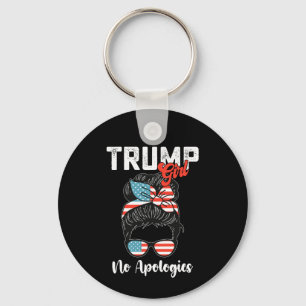 Trump Girl No Apologies Presidential Election Key Ring