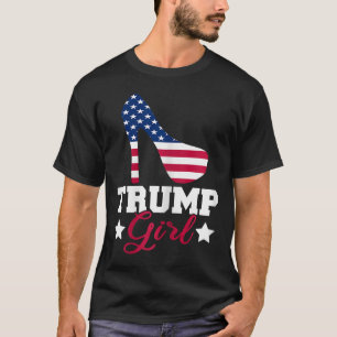 Trump Girl Republican Woman Gop Patriot High Heel  T-Shirt