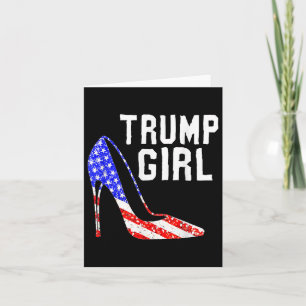 Trump Girl Trump 2025 Election American Flag Card