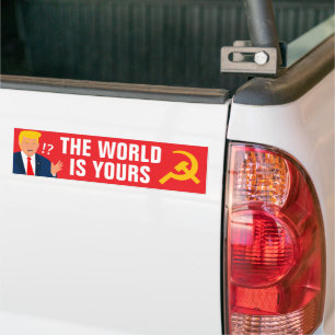 Trump giving the world away political bumper sticker