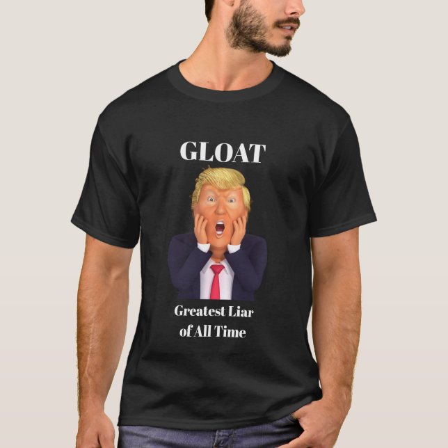Trump/Gloat T-Shirt (Front)